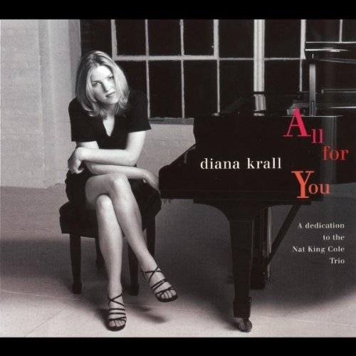 All For You : A Dedication To The Nat King Cole Trio