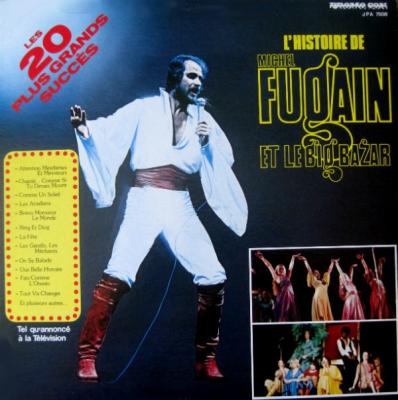 L'histoire De Michel Fugain Et Le Big Bazar