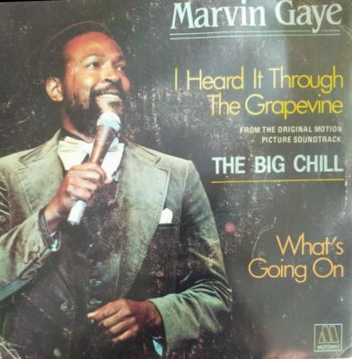 I Heard It Through The Grapevine - What's Going On - *
