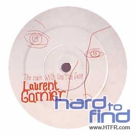 Laurent Garnier / Greed / The Man With The Red Face