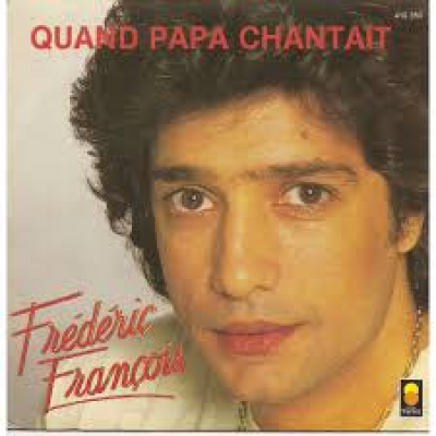 Quand Papa Chantait