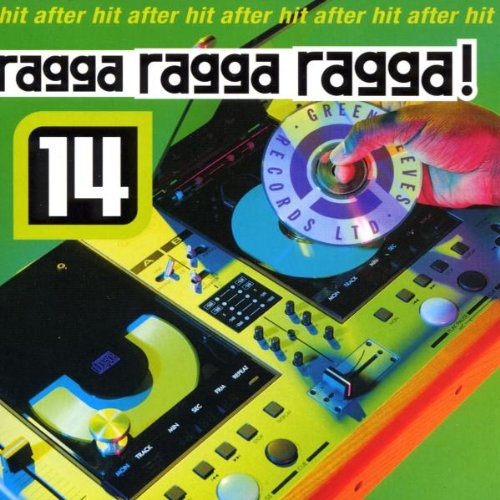 Ragga Ragga Ragga 14