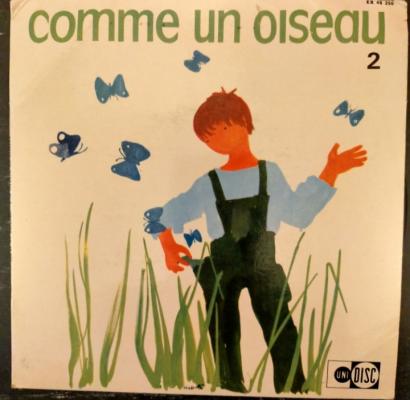 Comme Un Oiseau - Volume 2