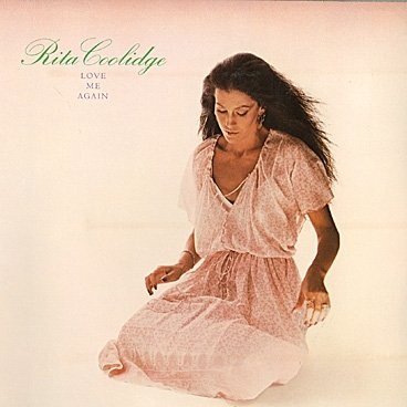 Rita Coolidge: Love Me Again [vinyl Lp] [stereo]