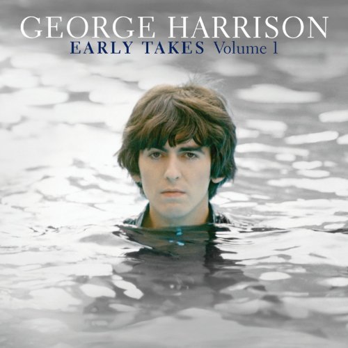 Early Takes Volume 1: Music From The Martin Scorsese Picture Living In The Material World