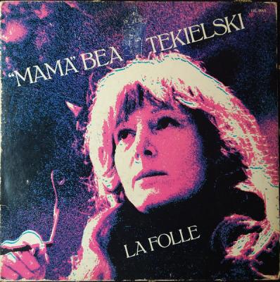 Mamabea Tekielski - La Folle