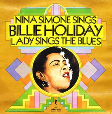 Nina Simone Sings Billie Holiday