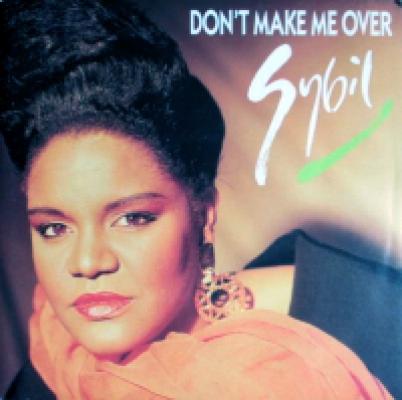 Don't Make Me Over