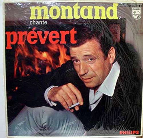 Jacques Prevert Yves Montand Chante