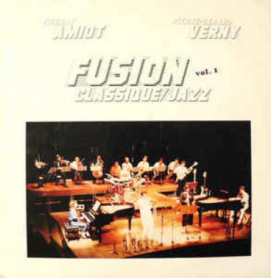 Fusion Classique/jazz Vol. 1
