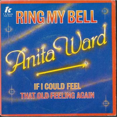 Ring My Bell / If I Could Feel That Old Feeling Again