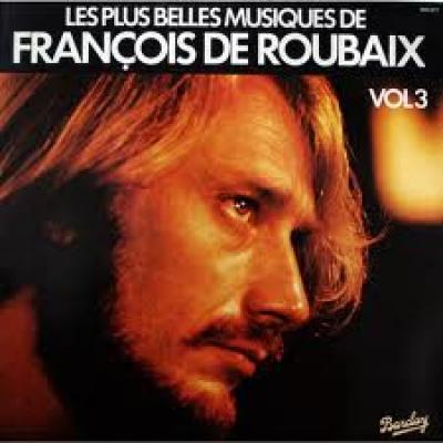 Les Plus Belles Musiques De François De Roubaix - Vol.3