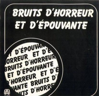 Bruits D'horreur Et D'épouvante
