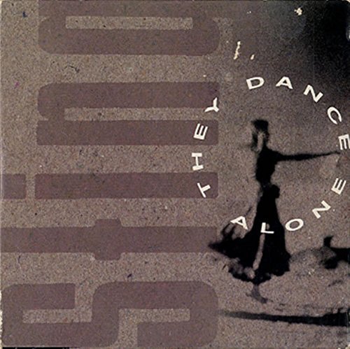 They Dance Alone By Sting