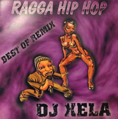 Ragga - Hip Hop Best Of Remix