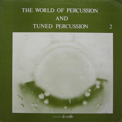 The World Of Percussion And Tuned Percussion 2