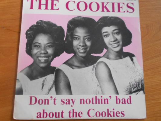 Don't Say Nothin' Bad About The Cookies