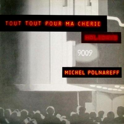 Tout Tout Pour Ma Chérie (live) / Holidays (live)