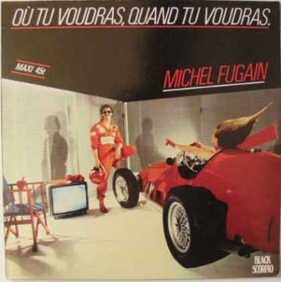 Où Tu Voudras, Quand Tu Voudras