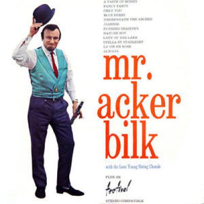 Mr. Acker Bilk