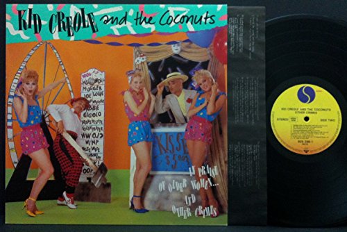 Kid Creole And The Coconuts - In Praise Of Older Women And Other Crimes - Sire - 925 298-1