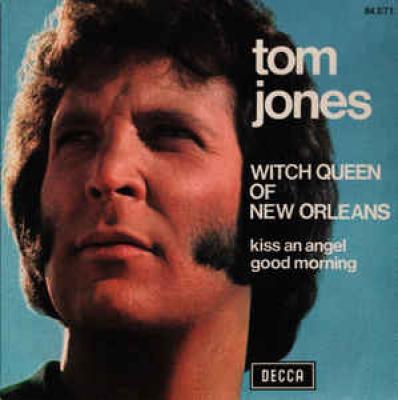 Witch Queen Of New Orleans / Kiss An Angel Good Morning