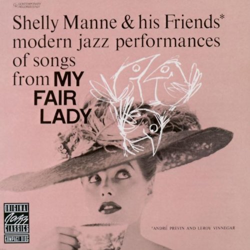 Modern Jazz Performances Of Songs From My Fair Lady