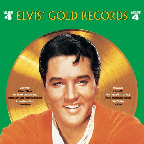 Elvis' Gold Records - Volume 4