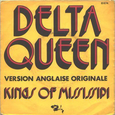 Kings Of Mississipi / Once Bitten, Twice Shy