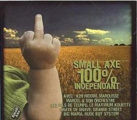 Small Axe 100% Independant