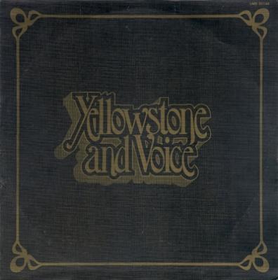 Yellowstone & Voice