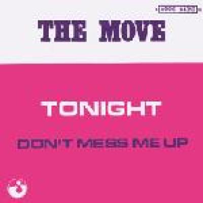 Tonight / Don't Mess Me Up