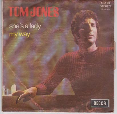 She's A Lady / My Way