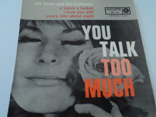 You Talk Too Much