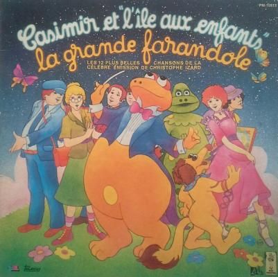 Casimir Et L'île Aux Enfants-la Grande Farandole