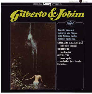Gilberto & Jobim
