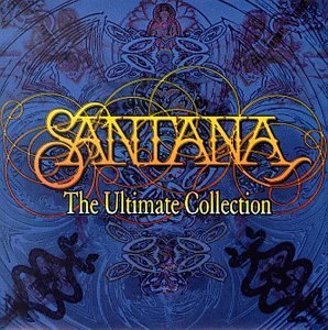 Santana - The Ultimate Collection By Santana
