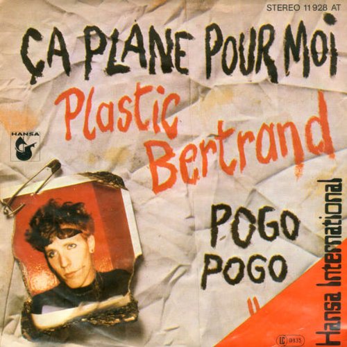Ca Plane Pour Moi / Pogo Pogo