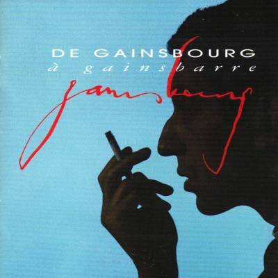 De Gainsbourg A Gainsbarre