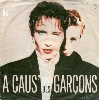 A Caus' Des Garçons