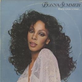Donna Summer / Once Upon A Time ... Happily Ever After