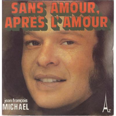 Sans Amour Après L'amour / Pauvre Emilie