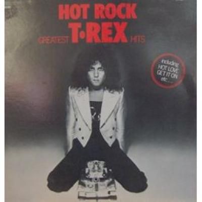 Hot Rock T-rex Greatest Hits