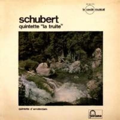 Shubert Quintette La Truite
