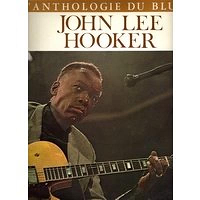 John Lee Hooker Anthologie Du Blues Vol 4
