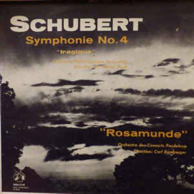 Schubert: Symphonie N°4 Tragique - Rosamunde