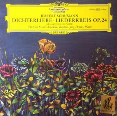 Schumann : Les Amours Du Poète Op.48 - Liederkreis Op.24