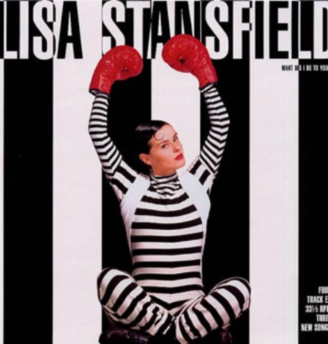 Lisa Stansfield / What Did I Do To You