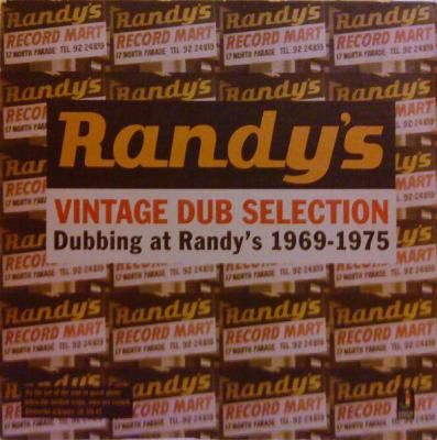 Vintage Dub Selection - Dubbing At Randy's 1969-1975