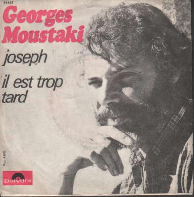 Joseph / Il Est Trop Tard
